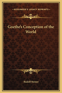 Goethe's Conception of the World