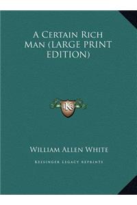 A Certain Rich Man