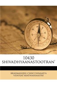 10430 Shivadhyaanastootran'