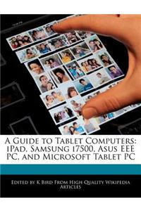 A Guide to Tablet Computers