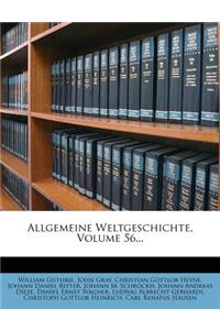 Allgemeine Weltgeschichte, Volume 56...
