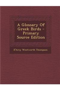 A Glossary of Greek Birds