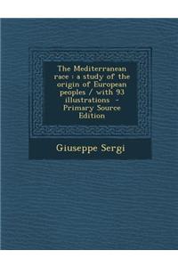 The Mediterranean Race