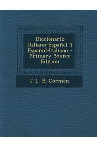 Diccionario Italiano-Espanol y Espanol-Italiano