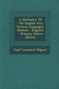 A Dictionary of the English and German Languages