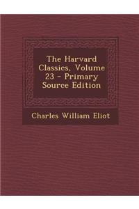 The Harvard Classics, Volume 23