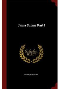 Jaina Sutras Part I