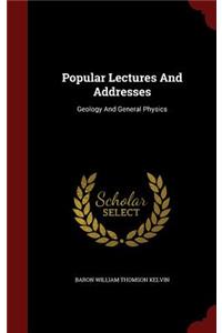 Popular Lectures and Addresses