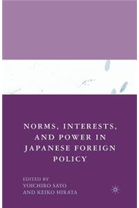 Norms, Interests, and Power in Japanese Foreign Policy