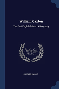 William Caxton