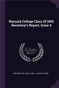 Harvard College Class of 1892 Secretary's Report, Issue 4