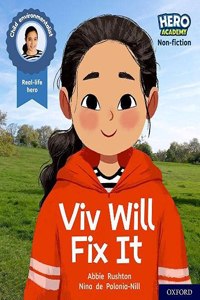 Hero Academy Non-fiction: Oxford Level 2, Red Book Band: Viv Will Fix It