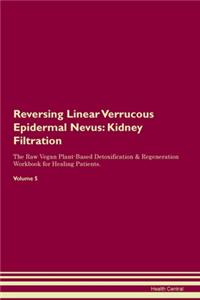 Reversing Linear Verrucous Epidermal Nevus
