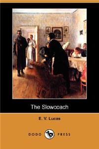 Slowcoach (Dodo Press)
