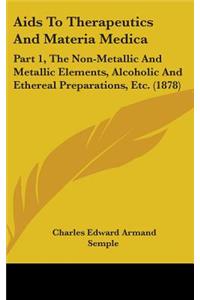 AIDS to Therapeutics and Materia Medica