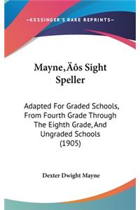 Mayne S Sight Speller