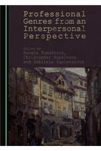 Professional Genres from an Interpersonal Perspective