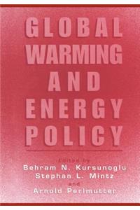 Global Warming and Energy Policy