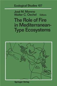 Role of Fire in Mediterranean-Type Ecosystems