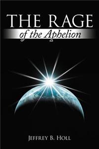 Rage of the Aphelion