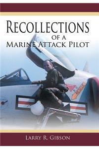 Recollections of a Marine Attack Pilot