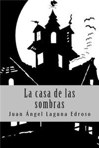 La casa de las sombras