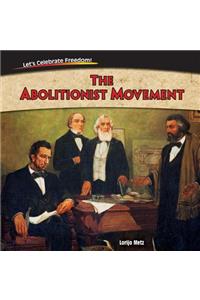 Abolitionist Movement