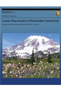 Vascular Plant Inventory of Mount Rainier National Park
