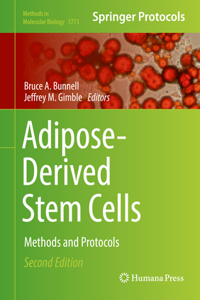 Adipose-Derived Stem Cells: Methods and Protocols