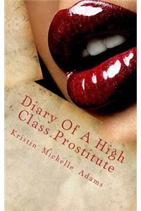 Diary Of A High Class Prostitute