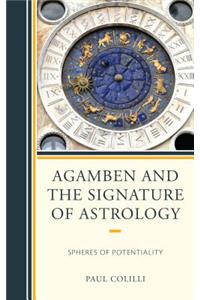 Agamben and the Signature of Astrology