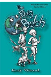 The Big Belch, Special Kickstarter Edition