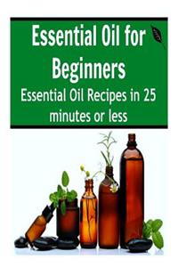 Essential Oil for Beginners