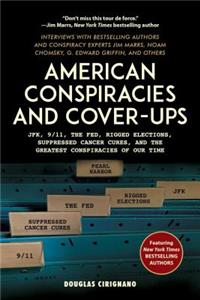 American Conspiracies and Cover-Ups