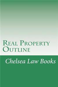 Real Property Outline