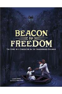 Beacon to Freedom