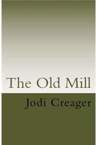 The Old Mill