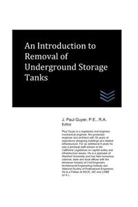 Introduction to Removal of Underground Storage Tanks