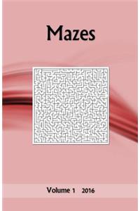 Mazes: Volume 1 2016