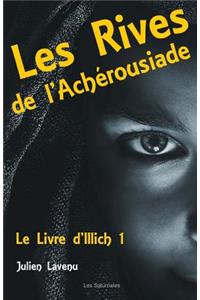 Les Rives de l'Achérousiade