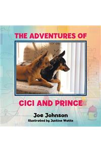 Adventures of CiCi and Prince