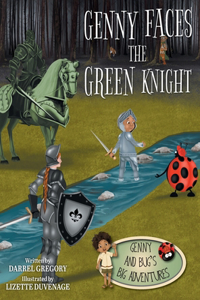 Genny Faces the Green Knight