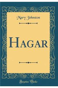 Hagar (Classic Reprint)