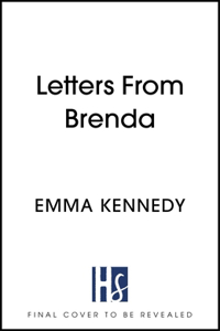 Letters from Brenda: Two Suitcases. 75 Lost Letters. One Mother.