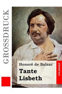 Tante Lisbeth (Großdruck)