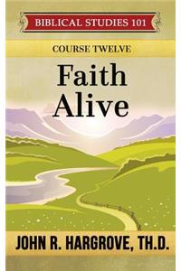 Faith Alive: A Study of James and Jude