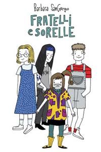 Fratelli e Sorelle