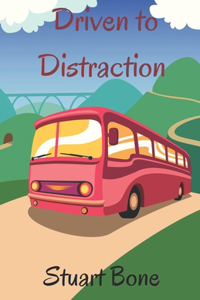 Driven to Distraction