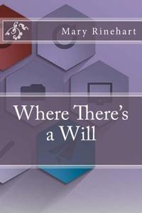 Where There's a Will
