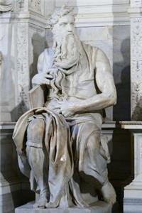 Michelangelo's Moses Statue in Rome Italy Journal